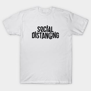 social distancing T-Shirt